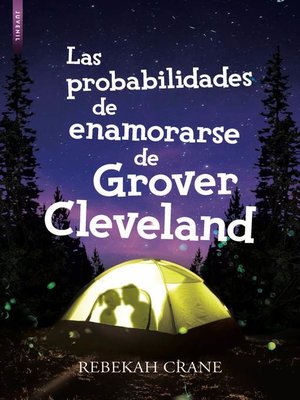 cover image of Las probabilidades de enamorarse de Grover cleveland